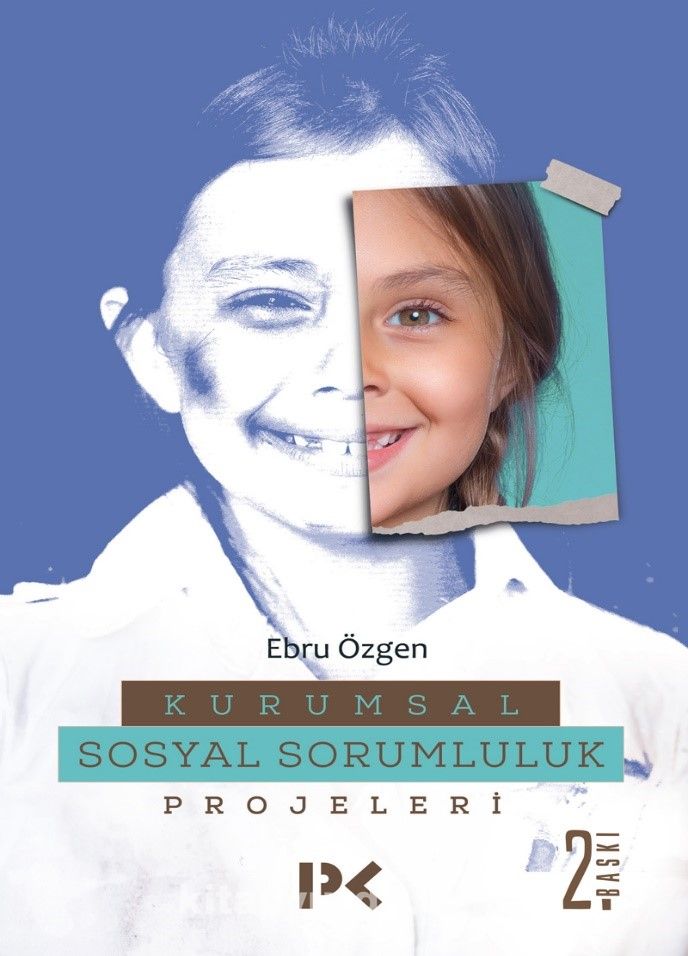 Kurumsal Sosyal Sorumluluk Projeleri PDF İndir PDF Oku İndir