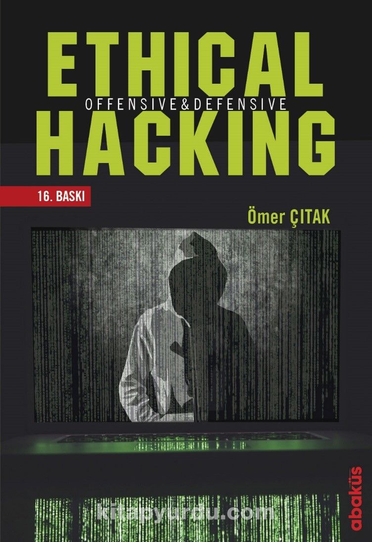 Ethical Hacking Offensive ve Defensive