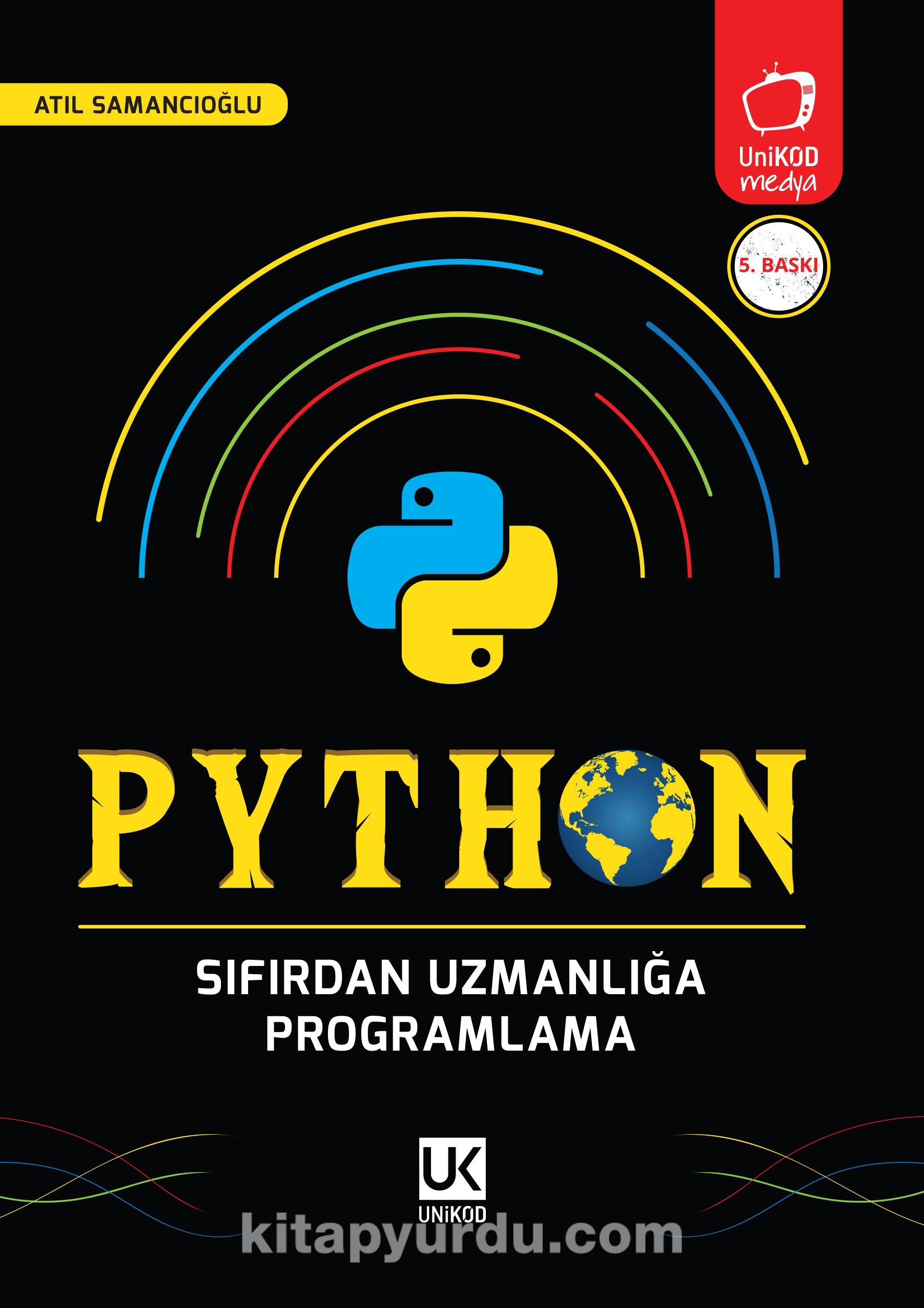 Python Sıfırdan Uzmanlığa Programlama