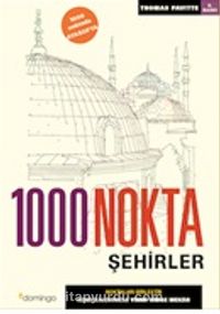 1000 Nokta Şehirler