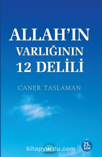 Allah’ın Varlığının 12 Delili