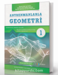 Antrenmanlarla Geometri 1. Kitap