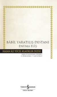 Babil Yaratılış Destanı - Enuma Eliş (Karton Kapak)