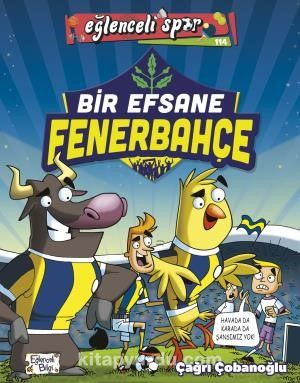 Bir Efsane Fenerbahçe