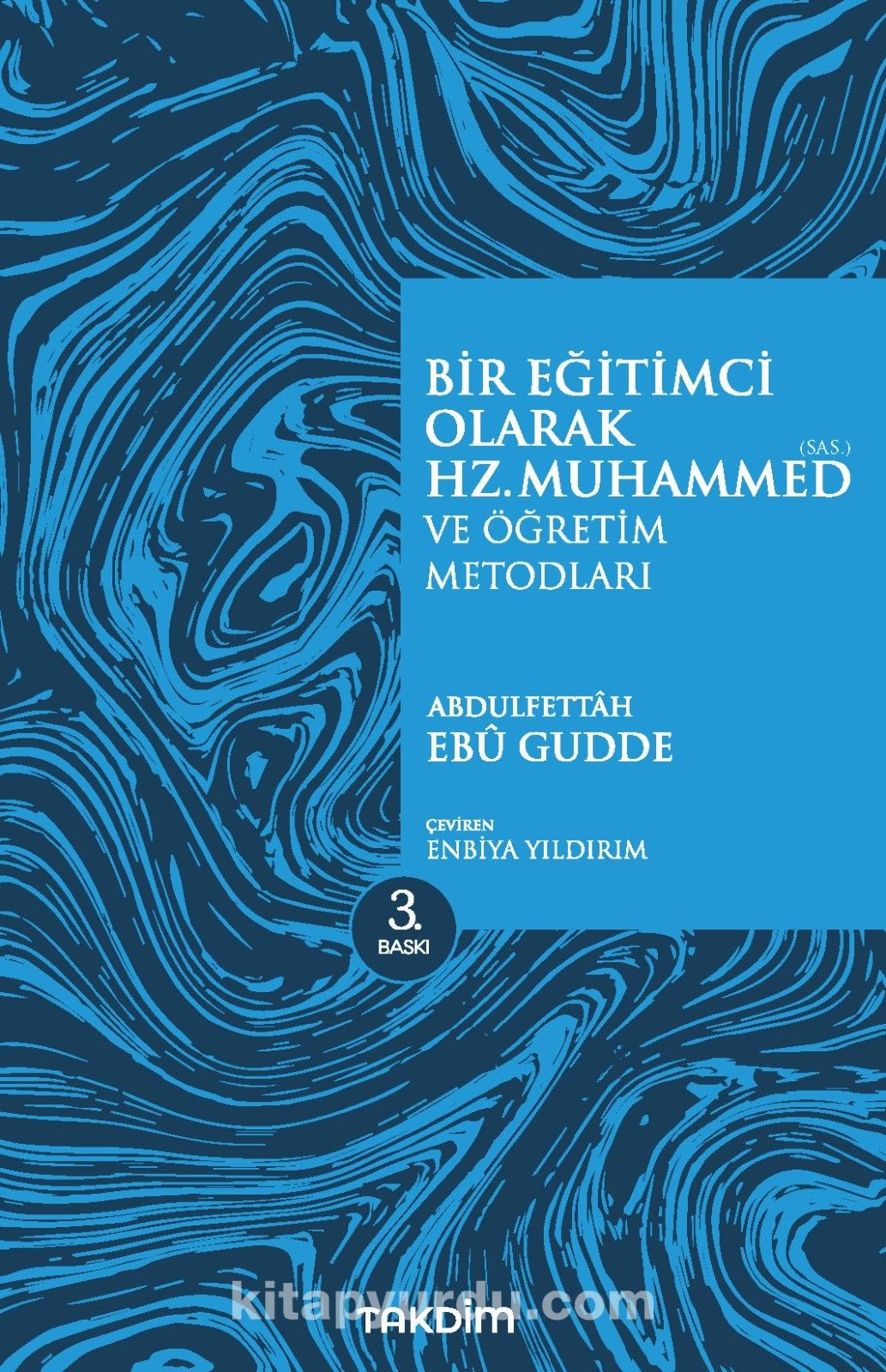 Bir Eğitimci Olarak Hz. Muhammed (sas.) ve Öğretim Metotları