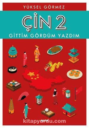 Çin Gittim Gördüm Yazdım 2