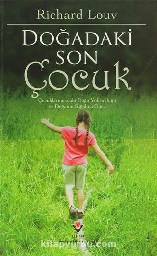 Doğadaki Son Çocuk (Karton Kapak)