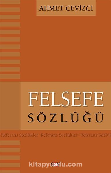 Felsefe Sözlüğü