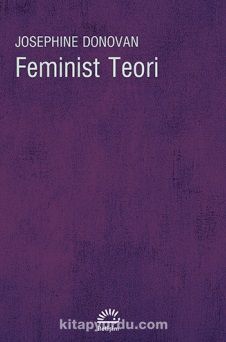 Feminist Teori & Amerikan Feminizminin Entelektüel Gelenekleri