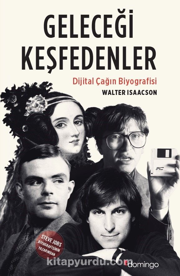 Geleceği Keşfedenler & Dijital Çağın Biyografisi