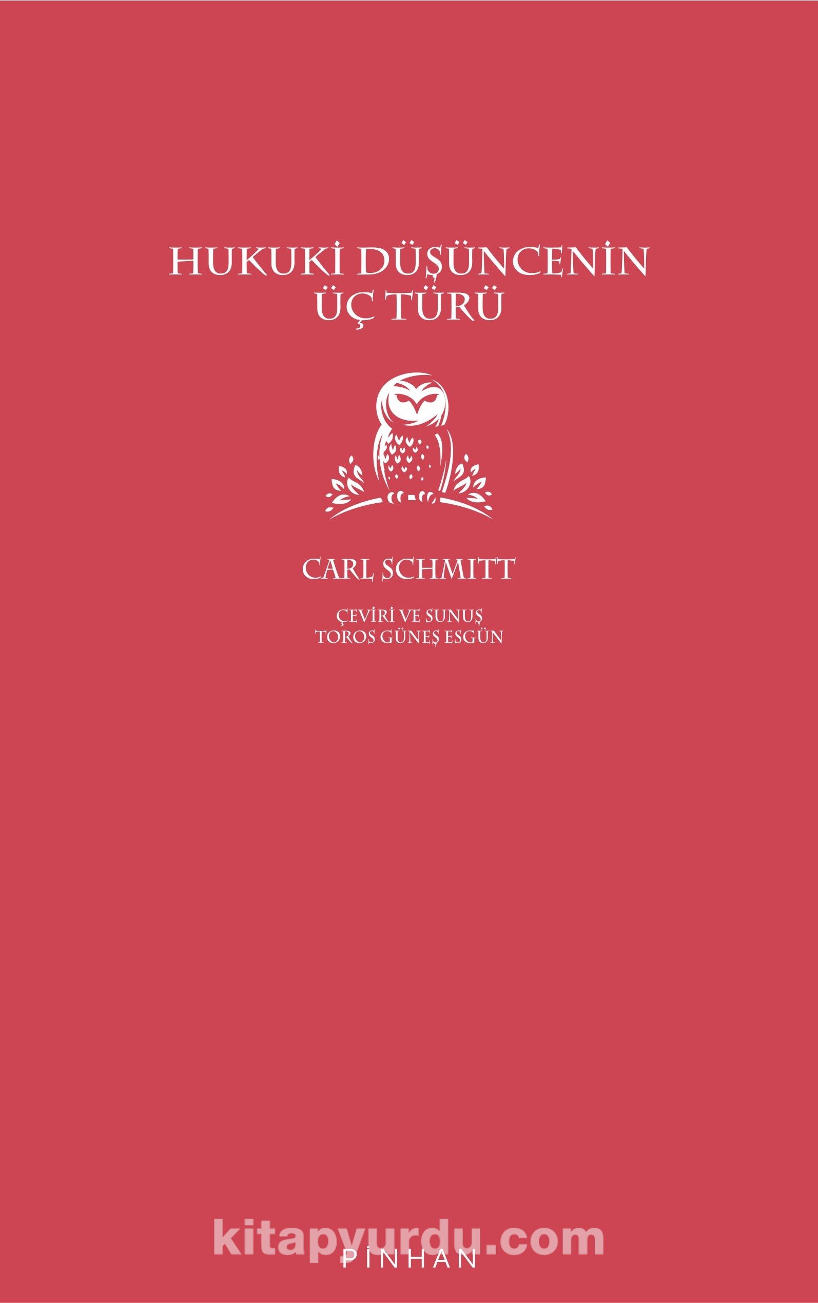 Hukuki Düşüncenin Üç Türü