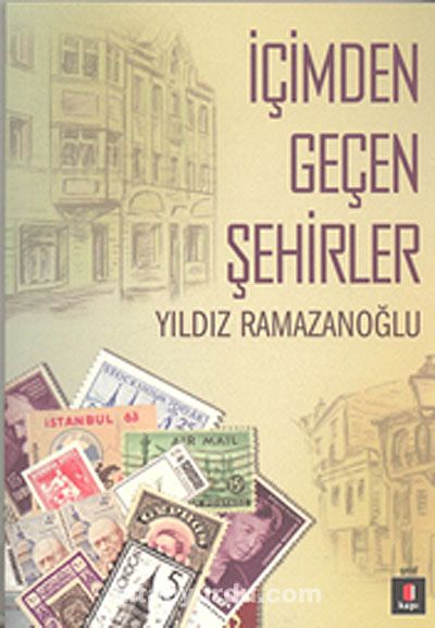 İçimden Geçen Şehirler