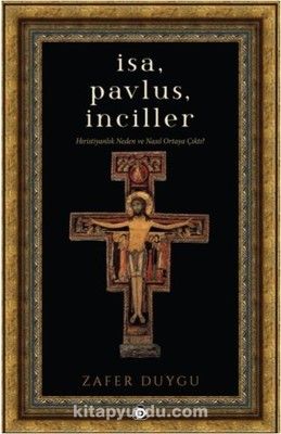 İsa, Pavlus, İnciller