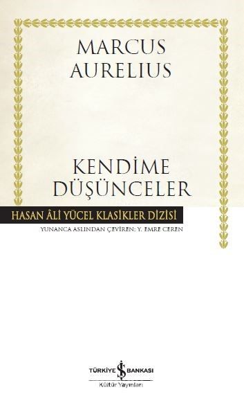 Kendime Düşünceler (Karton Kapak)