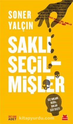 Saklı Seçilmişler & Siz Onları Değil, Onlar Sizi Seçti