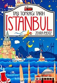 Taşı Toprağı Tarih İstanbul