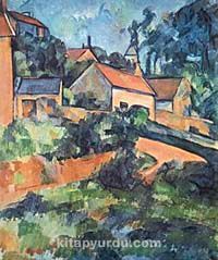 Taşrada Ev / Paul Cezanne (CPA 009-60x75) (Çerçevesiz)