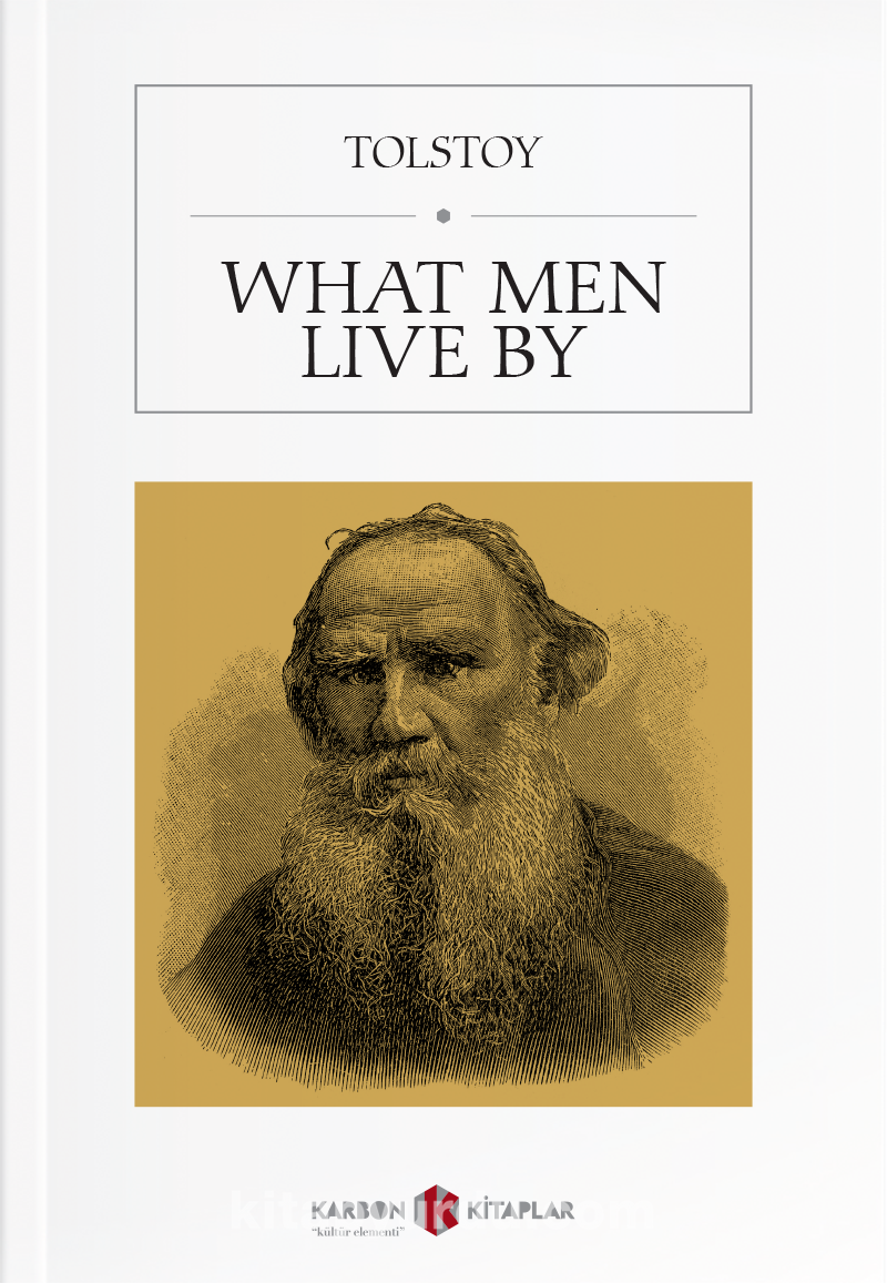 What Men Live By