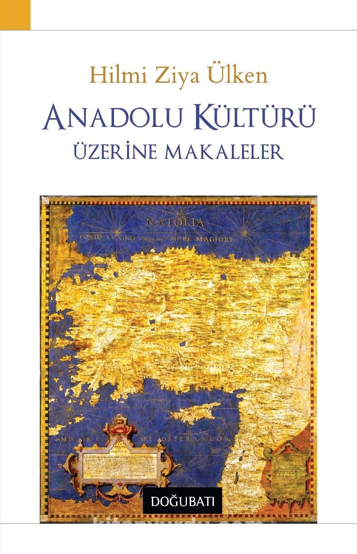 Anadolu Kültürü Üzerine Makaleler