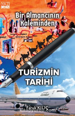 Bir Almancının Kaleminden Turizmin Tarihi