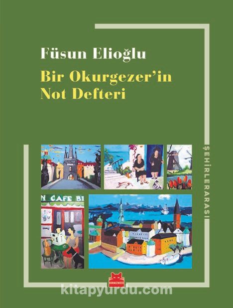 Bir Okurgezer’in Not Defteri