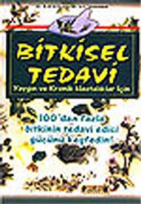 Bitkisel Tedavi / Yaygın ve Kronik Hastalıklar İçin