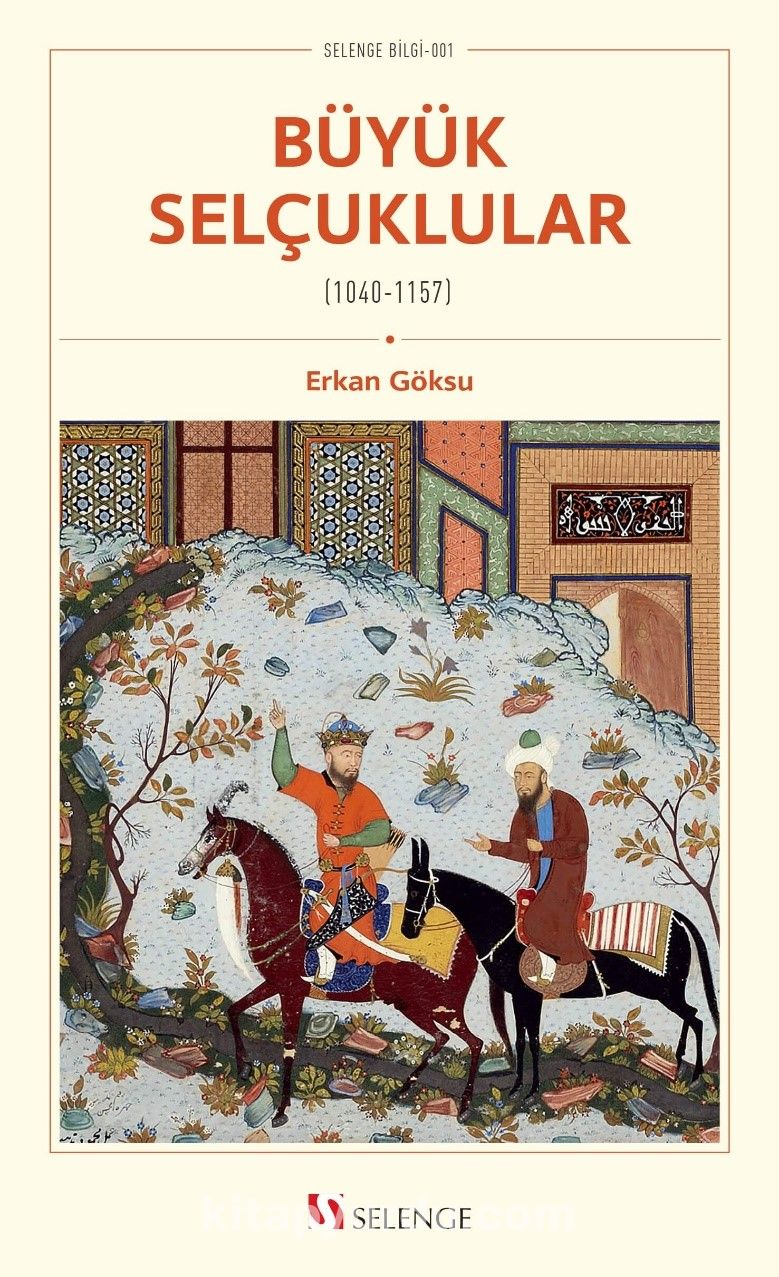 Büyük Selçuklular (1040-1157)