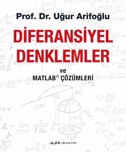 Diferansiyel Denklemler ve Matlab Çözümleri