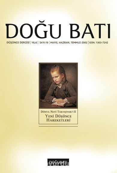 Doğu Batı Sayı: 19 Mayıs, Haziran, Temmuz, 2002 (Üç Aylık Düşünce Dergisi)