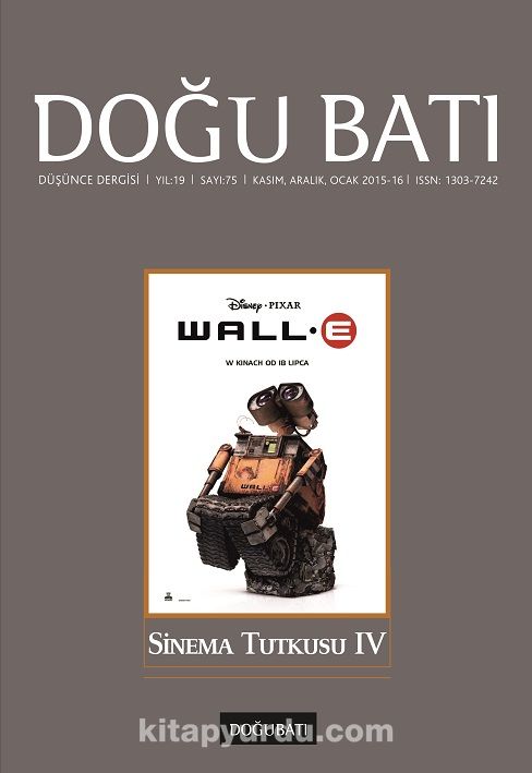 Doğu Batı Sayı:75 Kasım-Aralık-Ocak 2015 (Üç Aylık Düşünce Dergisi)