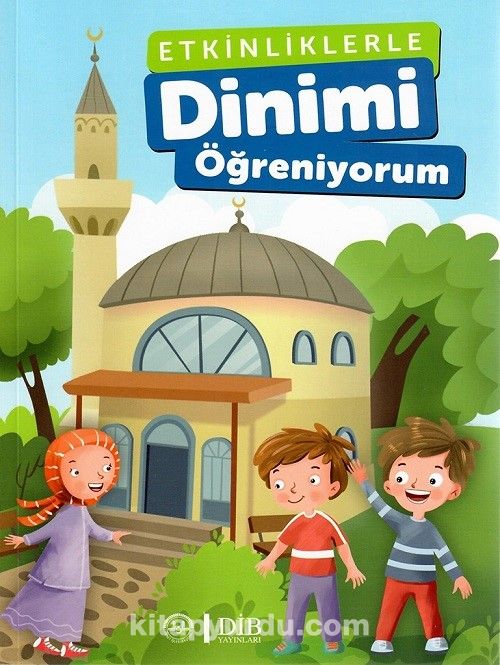 Etkinliklerle Dinimi Öğreniyorum