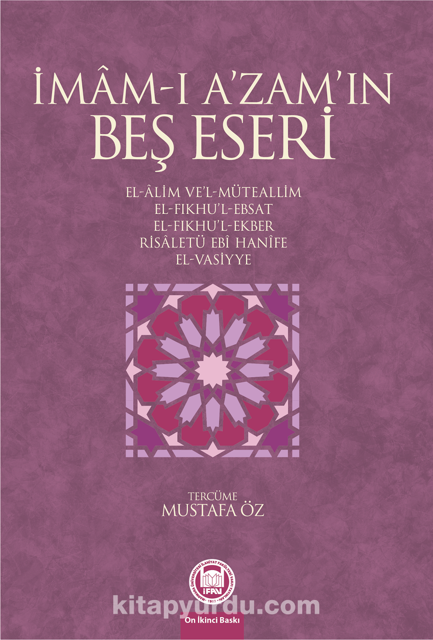 İmam-ı A'zamın Beş Eseri