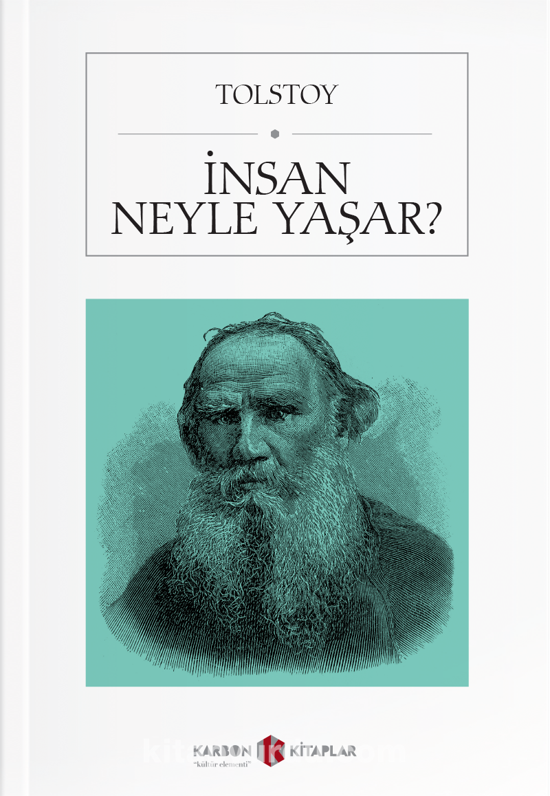 İnsan Neyle Yaşar?