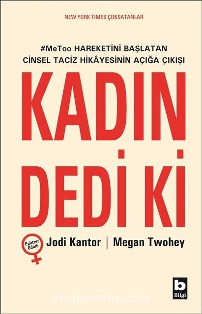 Kadın Dedi ki & #MeToo Hareketini Başlatan Cinsel Taciz Hikayesinin Açığa Çıkışı