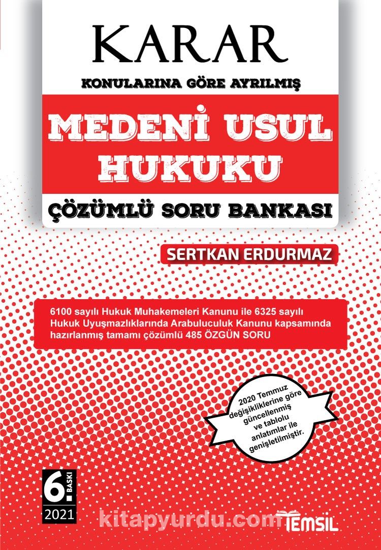 Karar Medeni Usul Hukuku Çözümlü Soru Bankası