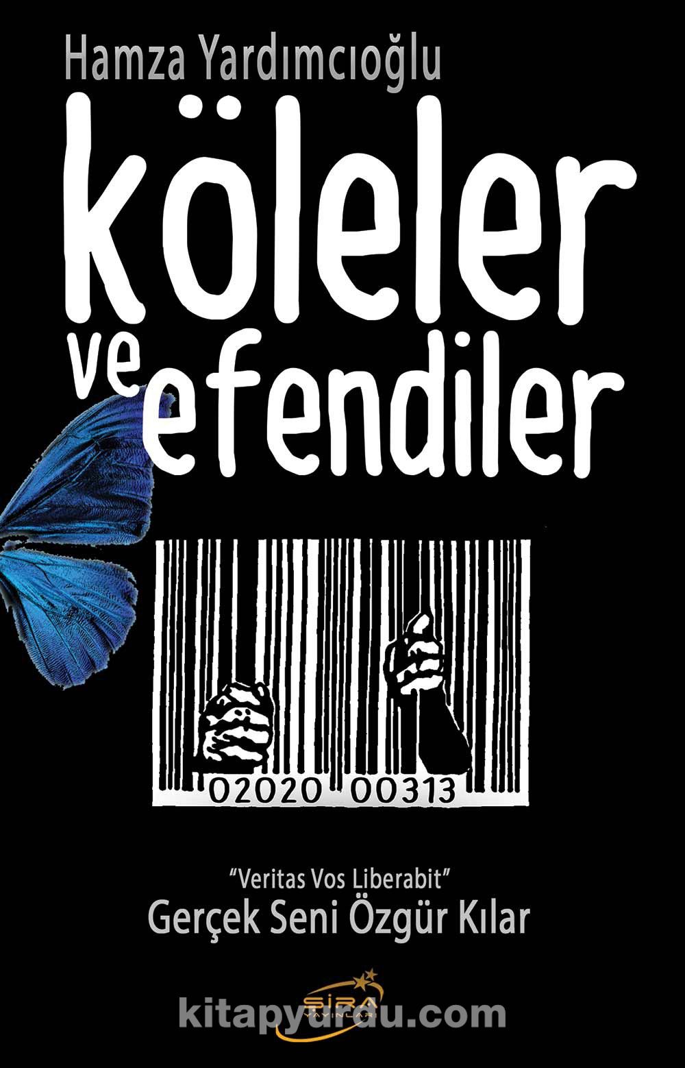 Köleler ve Efendiler