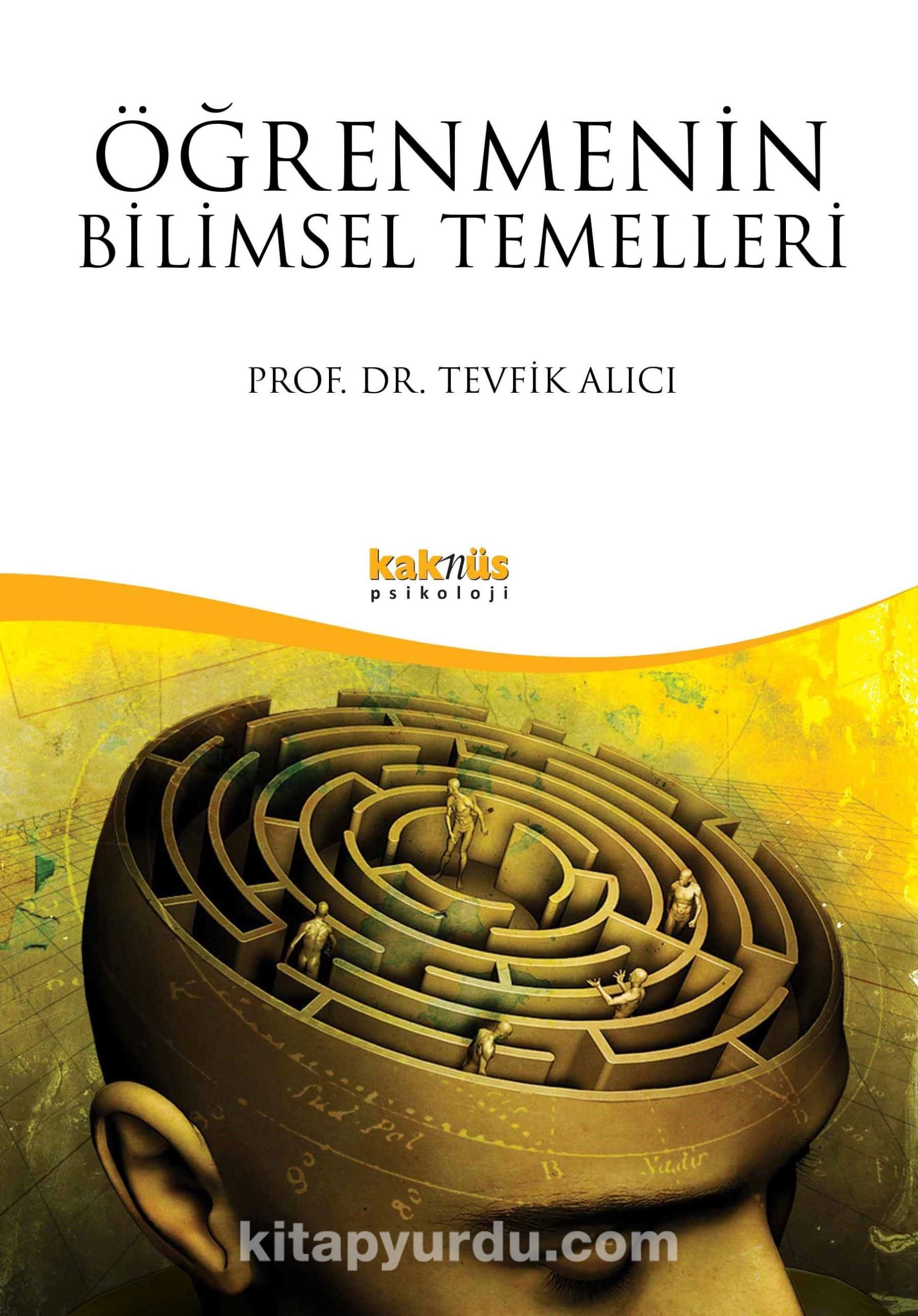 Öğrenmenin Bilimsel Temelleri