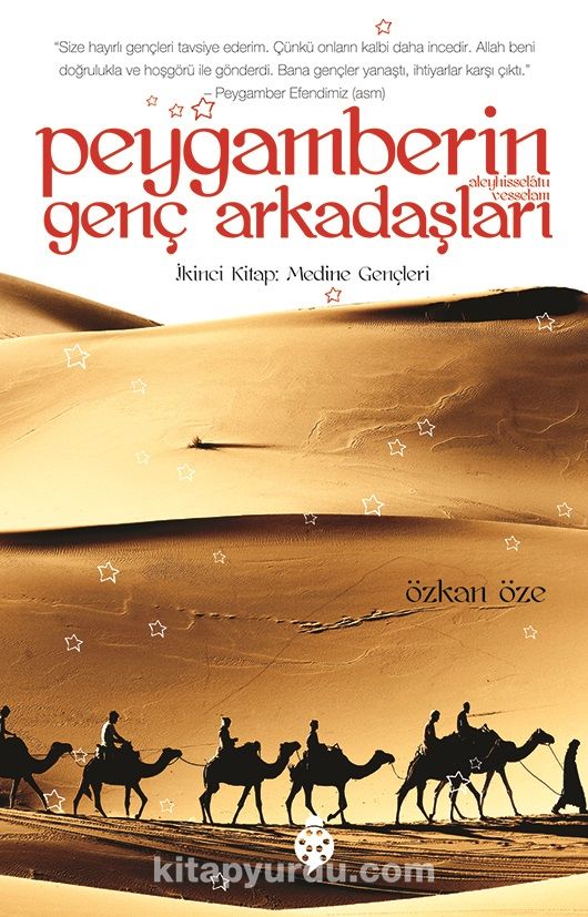 Peygamberin (s.a.v.) Genç Arkadaşları 2 / Medine Gençleri