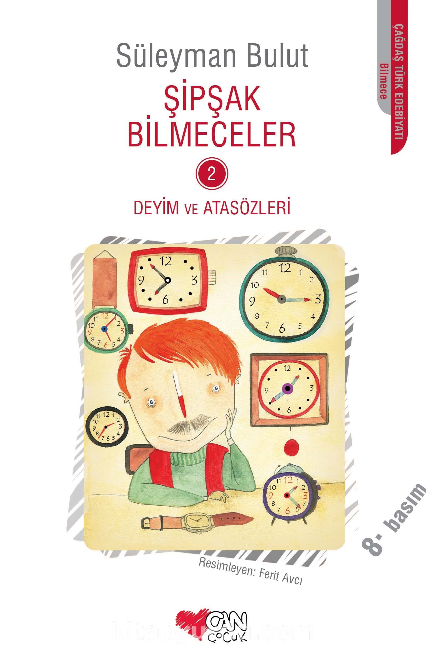 Şipşak Bilmeceler 2 / Deyim ve Atasözleri