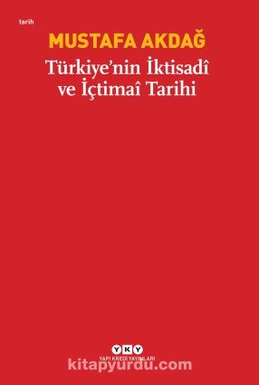 Türkiye'nin İktisadi ve İçtimai Tarihi