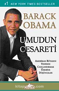 Umudun Cesareti & Amerikan Rüyasını Canlandırmak Üzerine Düşünceler