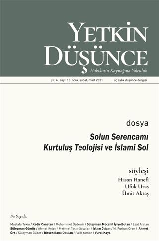 Yetkin Düşünce Sayı: 13 Ocak Şubat Mart 2021