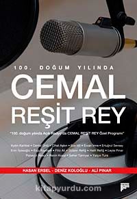 100. Doğum Yılında Cemal Reşit Rey