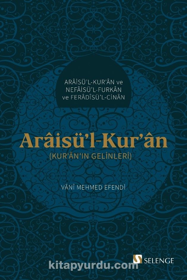 Araisü'l-Kur'an & Kur’an’ın Gelinleri