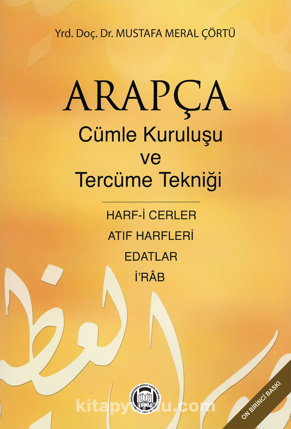 Arapça Cümle Kuruluşu Ve Tercüme Tekniği