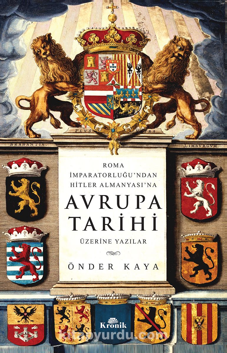 Avrupa Tarihi & Roma İmparatorluğu'ndan Hitler'in Almanyası'na