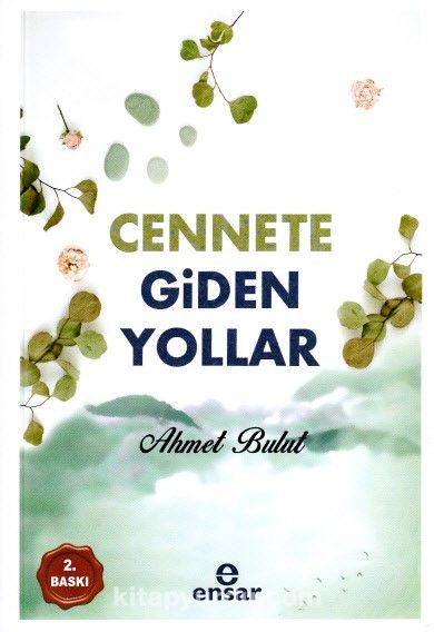 Cennete Giden Yollar