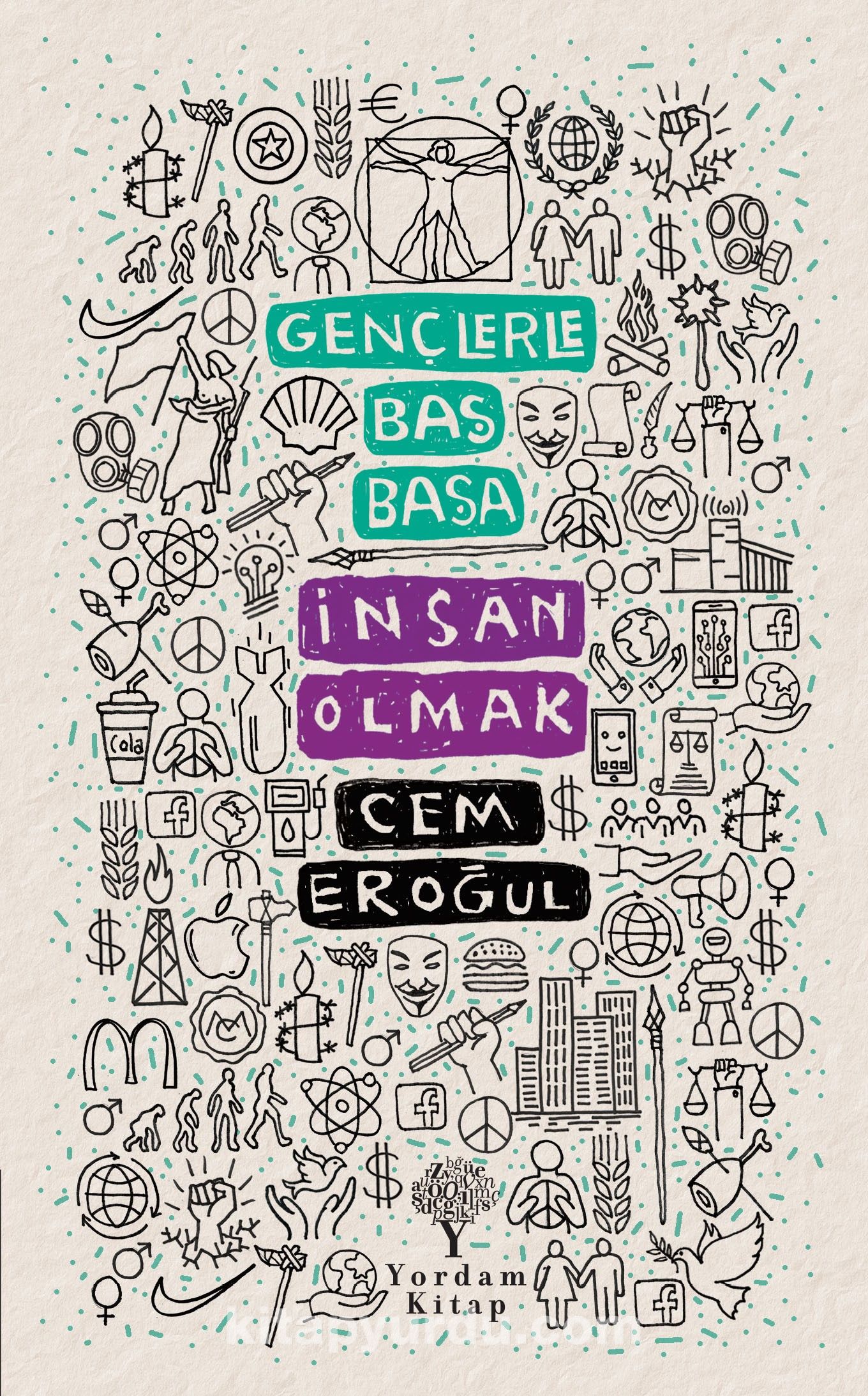 Gençlerle Baş Başa: İnsan Olmak