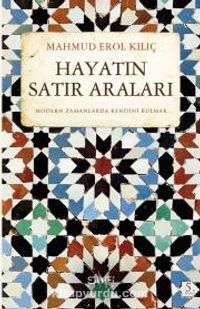 Hayatın Satır Araları & Modern Zamanda Kendini Bulmak