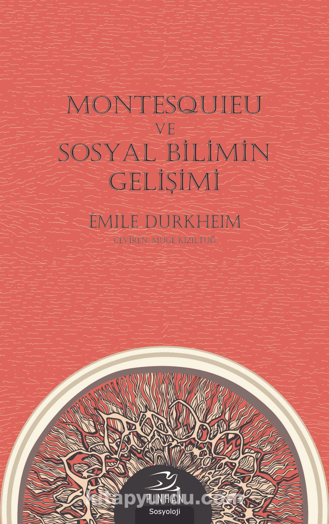 Montesquıeu ve Sosyal Bilimin Gelişimi